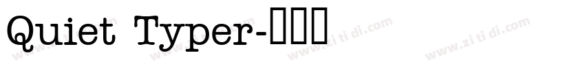 Quiet Typer字体转换